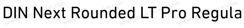 DIN Next Rounded LT Pro Regular字体转换